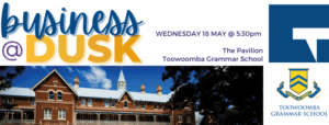 Toowoomba Grammar Business at Dusk Toowoomba Chamber